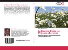 Buchcover von La Química: Desde los Orígenes a Lavoisier
