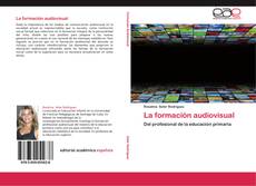 Capa do livro de La formación audiovisual 