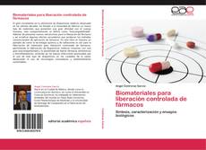 Biomateriales para liberación controlada de fármacos kitap kapağı