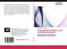 Bookcover of Cartografía de Saber para la Gestión Cultural