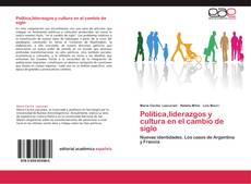 Buchcover von Política, liderazgos y cultura en el cambio de siglo