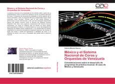 Capa do livro de México y el Sistema Nacional de Coros y Orquestas de Venezuela 