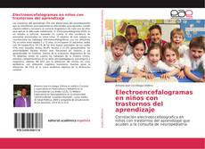 Capa do livro de Electroencefalogramas en niños con trastornos del aprendizaje 
