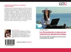 Capa do livro de La Orientación Laboral en colectivos desfavorecidos 