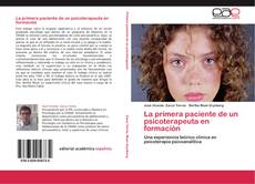 Capa do livro de La primera paciente de un psicoterapeuta en formación 