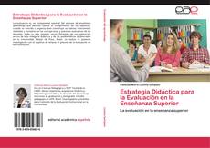 Estrategia Didáctica para la Evaluación en la Enseñanza Superior kitap kapağı