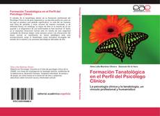 Capa do livro de Formación Tanatológica en el Perfil del Psicólogo Clínico 