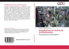 Bookcover of Arquitectura en la Era de la Información