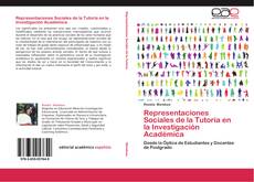 Обложка Representaciones Sociales de la Tutoría en la Investigación Académica