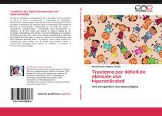 Bookcover of Trastorno por déficit de atención con hiperactividad