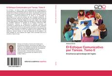Buchcover von El Enfoque Comunicativo por Tareas. Tomo II