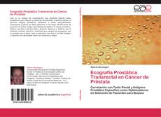 Portada del libro de Ecografía Prostática Transrectal en Cáncer de Próstata
