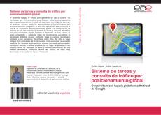 Capa do livro de Sistema de tareas y consulta de tráfico por posicionamiento global 