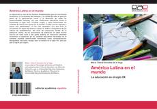 Bookcover of América Latina en el mundo