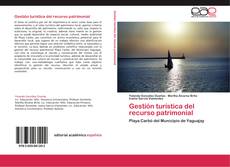 Bookcover of Gestión turística del recurso patrimonial