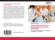 Bookcover of Comportamiento de las odontalgias por Caries Rampante
