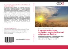 Bookcover of La ganadería como actividad sustentable en el altiplano de Bolivia
