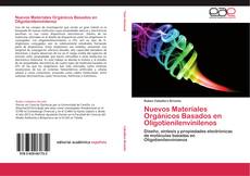 Buchcover von Nuevos Materiales Orgánicos Basados en Oligotienilenvinilenos