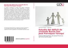 Portada del libro de Estudio del déficit de vivienda Barrio San José Parroquia Yaruquí