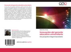 Bookcover of Innovación del gerente educativo universitario