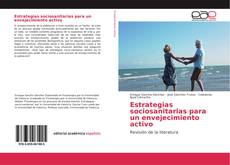 Capa do livro de Estrategias sociosanitarias para un envejecimiento activo 
