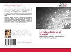 La heterodoxia en el internet的封面