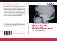 Bookcover of Dolor orofacial y desórdenes temporomandibulares