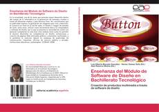 Enseñanza del Módulo de Software de Diseño en Bachillerato Tecnológico kitap kapağı