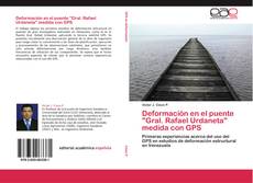 Portada del libro de Deformación en el puente "Gral. Rafael Urdaneta" medida con GPS
