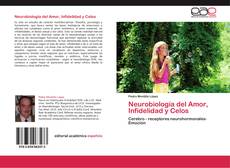 Neurobiología del Amor, Infidelidad y Celos的封面