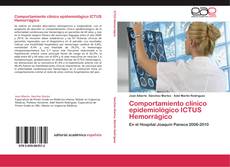 Buchcover von Comportamiento clínico epidemiológico ICTUS Hemorrágico