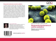 Capa do livro de Respuesta bacteriana al estrés oxidativo 