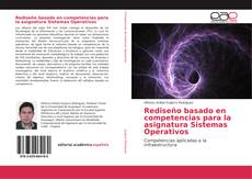 Couverture de Rediseño basado en competencias para la asignatura Sistemas Operativos