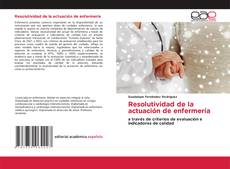 Couverture de Resolutividad de la actuación de enfermería