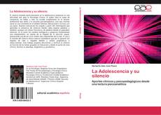 Bookcover of La Adolescencia y su silencio