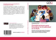 Buchcover von Consideraciones para Incentivar la Creatividad en el Aula