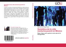 Buchcover von Semiótica de la vida nocturna juvenil en México