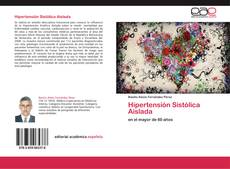 Portada del libro de Hipertensión Sistólica Aislada