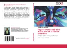 Bookcover of Representaciones de lo masculino en la ficción televisiva