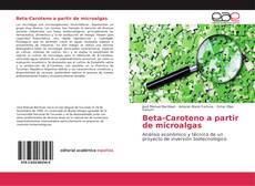 Beta-Caroteno a partir de microalgas的封面
