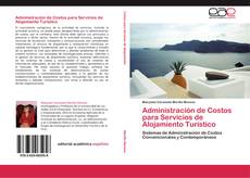 Portada del libro de Administración de Costos para Servicios de Alojamiento Turístico