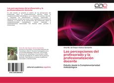 Capa do livro de Las percepciones del profesorado y la profesionalización docente 