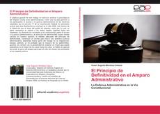 Bookcover of El Principio de Definitividad en el Amparo Administrativo