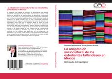 Portada del libro de La adaptación sociocultural de los estudiantes tailandeses en México