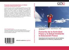 Portada del libro de Fomento de la Actividad Física y la Salud mediante la Educación Física