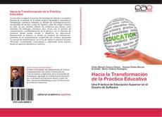 Hacia la Transformación de la Práctica Educativa kitap kapağı