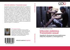 Portada del libro de Infección sistémica. Transmisión sexual