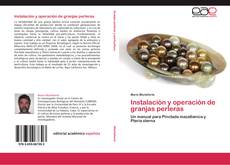 Capa do livro de Instalación y operación de granjas perleras 