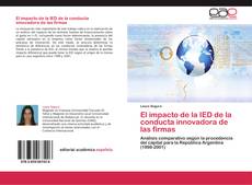 Copertina di El impacto de la IED de la conducta innovadora de las firmas