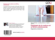 Patología de la cadera en el Niño y adolescente kitap kapağı